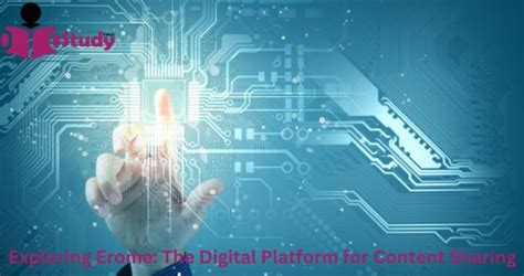 Erome The Future of Content Sharing Platforms.